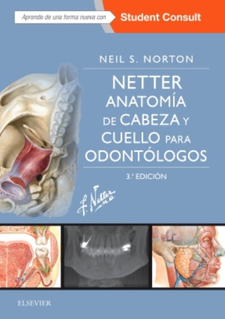 Netter Anatoma de cabeza y cuello para odontlogos  StudentConsult 3 ed