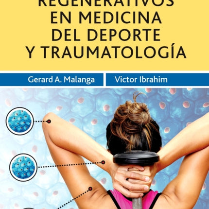 Tratamientos regenerativos en medicina del deporte y traumatología