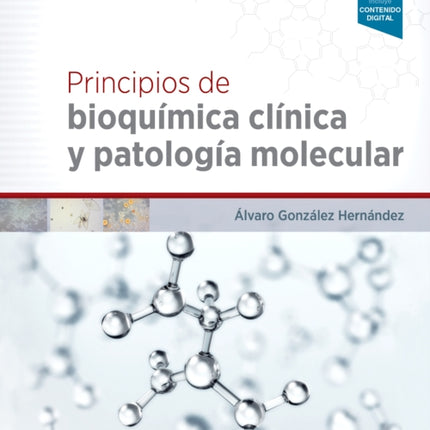 Principios de bioquímica clínica y patología