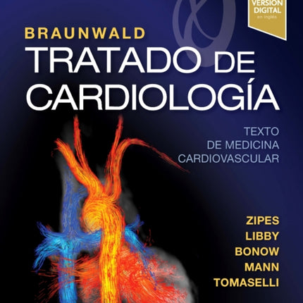 Braunwald. Tratado de cardiología 11 ed.