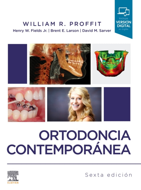 Ortodoncia contempornea 6 ed