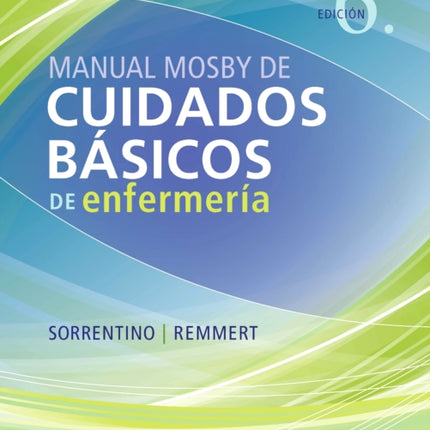 Manual Mosby de cuidados bsicos de Enfermera 6 ed