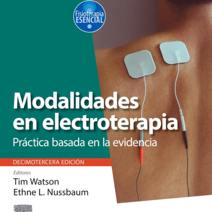 Modalidades en electroterapia Prctica basada en la evidencia