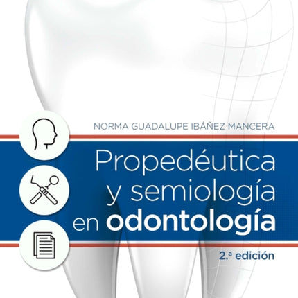 Propedutica y semiologa en odontologa Spanish