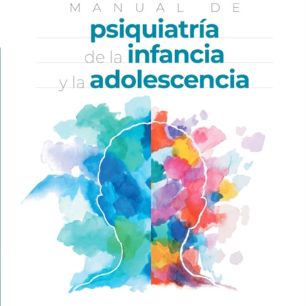 Manual de psiquiatría de la infancia y la
