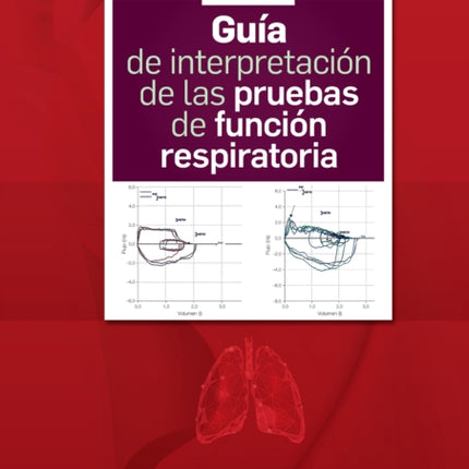 Gua de interpretacin de las pruebas de funcin