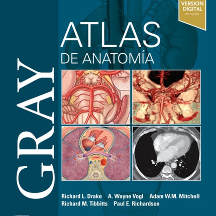Gray. Atlas de Anatomía. 3 ed