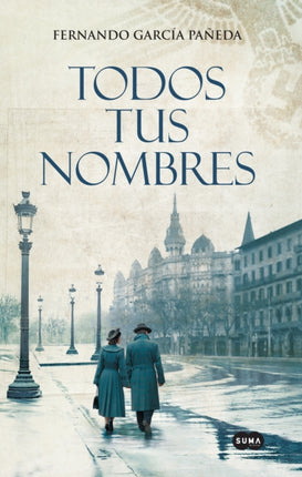 Todos tus nombres  All Your Names