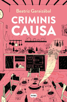 Criminis causa  For the Sake of the Crime