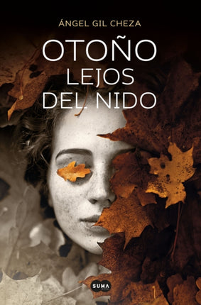 Otoño lejos del nido / Autumn Far from the Nest