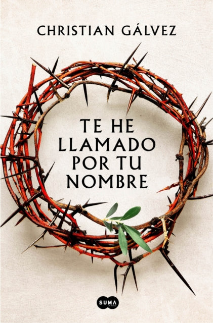 Te He Llamado Por Tu Nombre  I Have Called You by Your Name