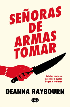 Señoras de armas tomar / Killers of a Certain Age