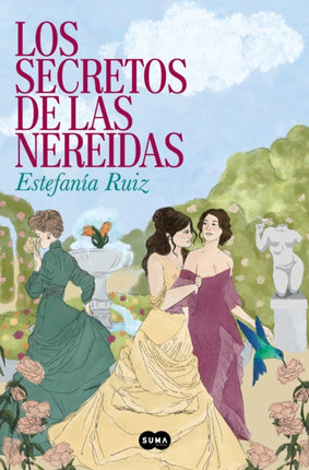 Los Secretos de Las Nereidas  The Secrets of the