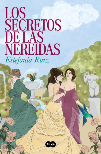 Los Secretos de Las Nereidas  The Secrets of the