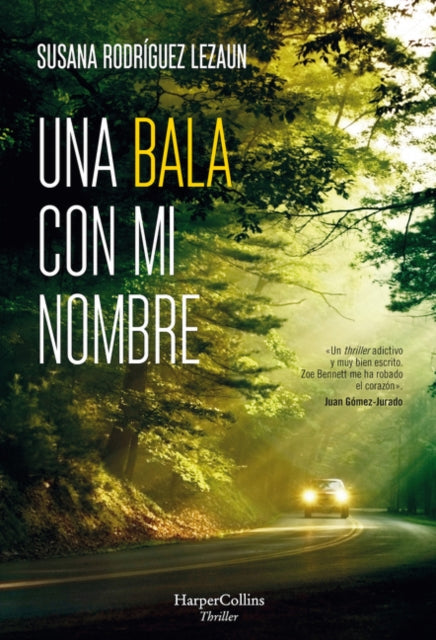 Una Bala Con Mi Nombre (a Bullet with My Name - Spanish Edition)