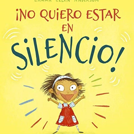 No Quiero Estar En Silencio!