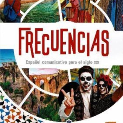 Frecuencias B1 : Student Book: Includes free coded access to the ELETeca and eBook (18 months)