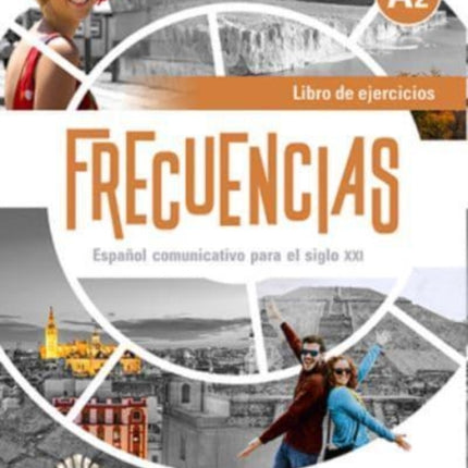 Frecuencias A2: Exercises Book: Includes free coded access to the ELETeca and eBook