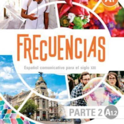 Frecuencias A1 : Part 2 : A1.2: Second part of