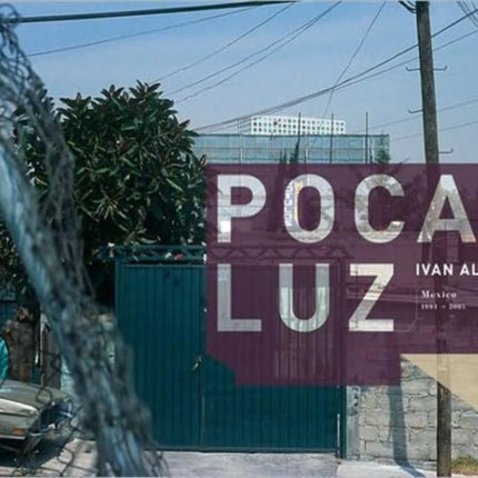 Poca Luz Mexico 19932005