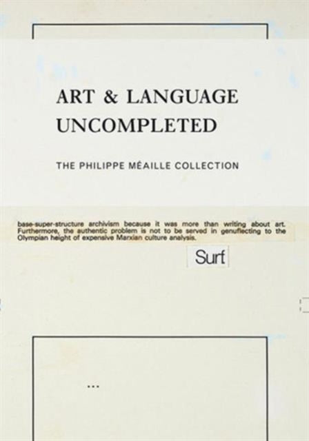 Art  Language uncompleted  The Philippe Maille Collection