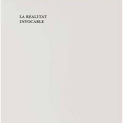 La realitat invocable