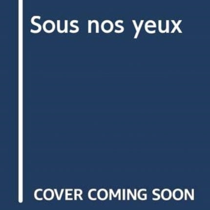 Sous nos yeux