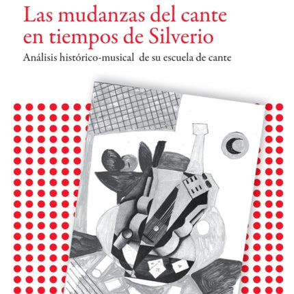 Las mudanzas del cante en tiempos de Silverio