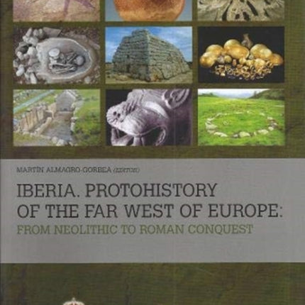Iberia Protohistory of the Far West of Europe:
