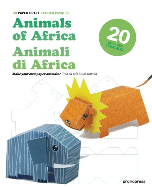 3D Paper Craft Animals of Africa Make Your Own Paper AnimalsCrea Da Solo I Tuoi Animali