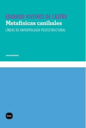 METAFISICAS CANIBALES