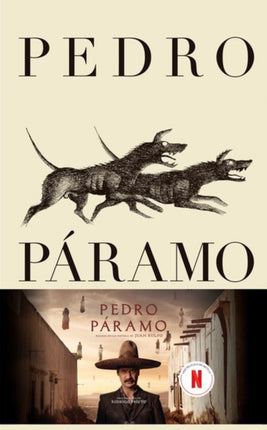 Pedro Páramo (Pedro Páramo, Spanish Edition)