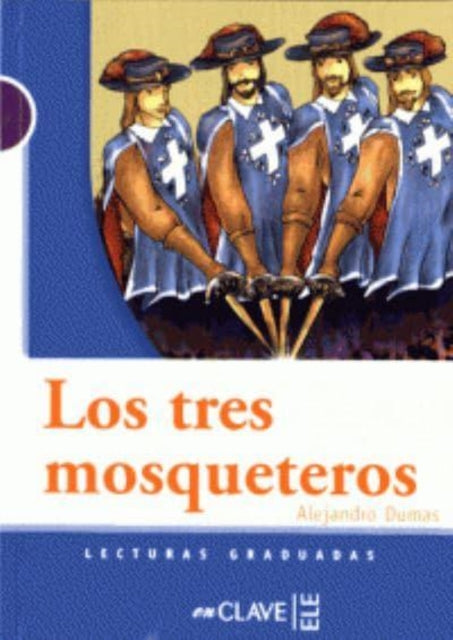 Los tres mosqueteros (A1-A2)
