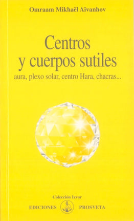 Centros y cuerpos sutiles