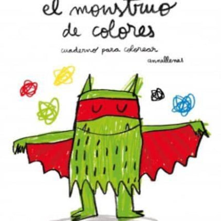 El monstruo de colores. Cuaderno para colorear