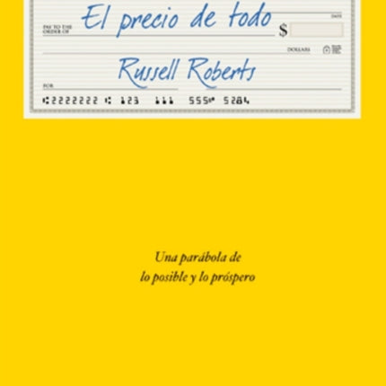 El precio de todo: Una parábola de lo posible y lo próspero