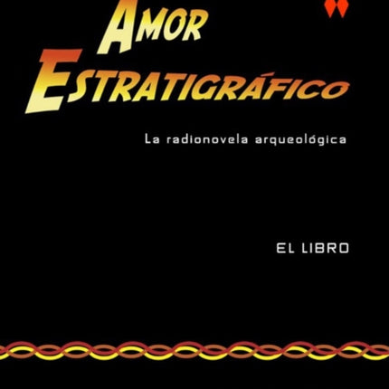 Amor Estratigráfico: El libro