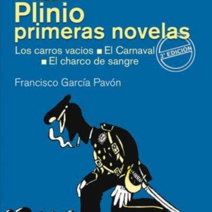 Plinio Primeras novelas  Los carros vacos  El carnaval  El charco de sangre