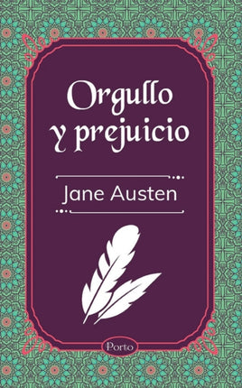 ORGULLO Y PREJUICIO