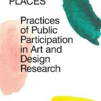 Trading Places: Practices of Public Participation
