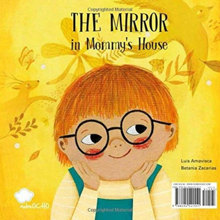 The Mirror in Mommy's House / The Mirror in Daddy´s House