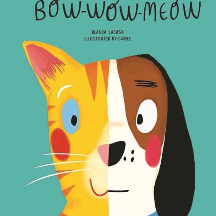 Bow-Wow-Meow