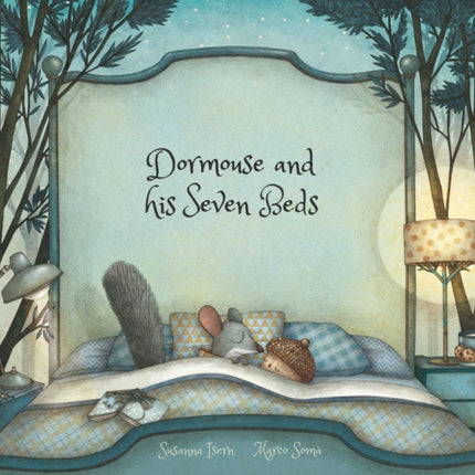 Dormouse and his Seven Beds