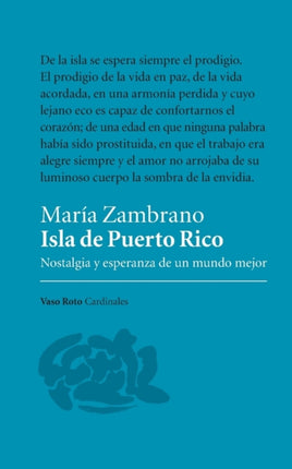 Isla de Puerto Rico: Nostalgia y esperanza de un mundo mejor