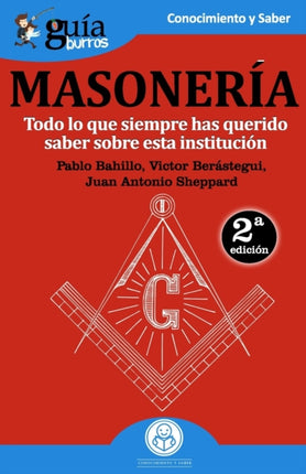 GuíaBurros Masonería: Todo lo que siempre has