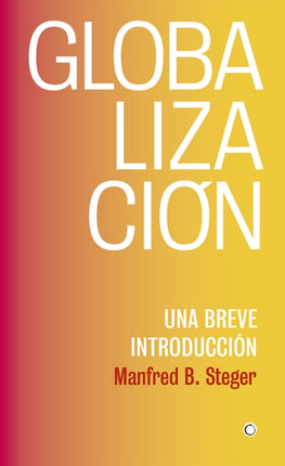 Globalización: Una breve introducción