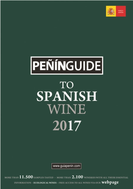 Pen Guide To Spanish Wine 2017 Penin Guide to Spanish Wine