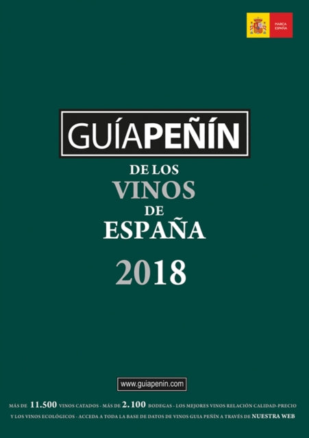 Guía Peñín De Los Vinos De España: 2018