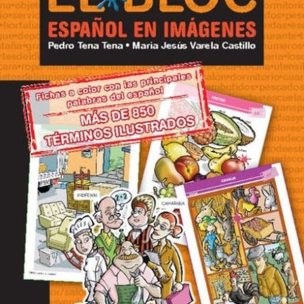 El Bloc. Espanol en imagenes