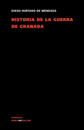 Historia de la Guerra de Granada